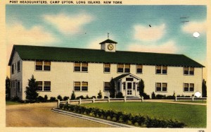 A image of the Headquarters Building at Camp Upton on Long Island, NY taken form the front of a postcard sent home. Camp Upton is where my father's experience in the Army began in January of 1943.