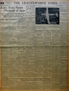 A copy of the Leavenworth, Kansas paper from June 16, 1944 with news of the B-29 raid on the Japanese steel plants at Yawata.